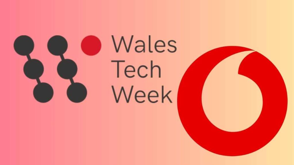 Vodafone Business joins Wales Tech Week 2025 as networking partner